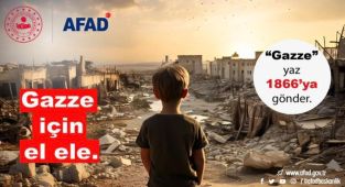 AFAD'dan Gazze İçin El Ele yardım kampanyası