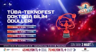 TÜBATEKNOFEST Doktora Bilim Ödülleri Yarışması için başvurular bugün sona eriyor
