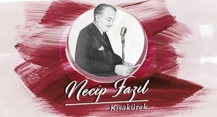 Türk edebiyatının üstadı: Necip Fazıl Kısakürek